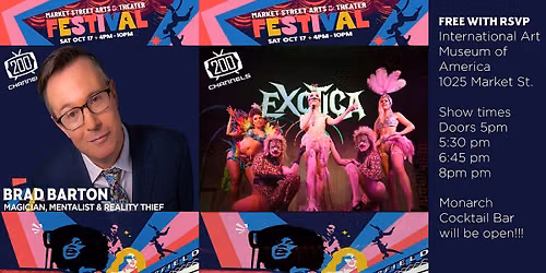 Brad Barton ( Magician) 200 Channels Vaudeville (EXOTICA) Market St. Fest,