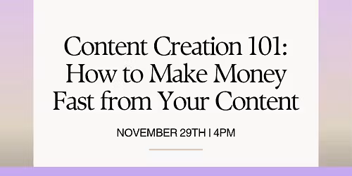 How to Make Money Fast from Content: Creator Workshop (Nashville)