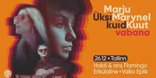 Marju Kuut - "\u00dcksi, kuid vabana" Tallinna esitluskontsert