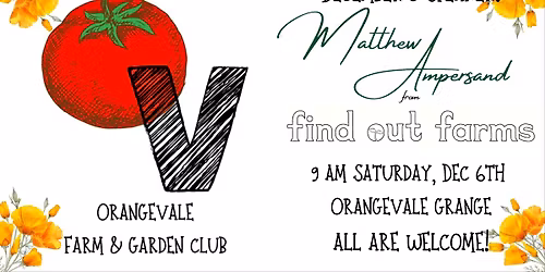 OVFGC December General Meeting - California Natives with find out farms