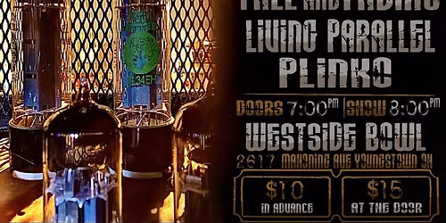 Fall and Fading\/Living Parallel\/Plinko