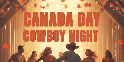 Canada Day Cowboy night
