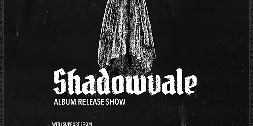 Shadowvale \/ Bl\u00fcdwyrm \/ Banasar
