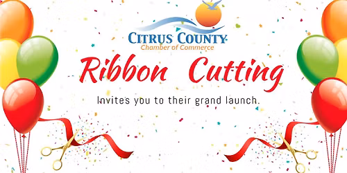Boys & Girls Clubs of Citrus County Chad Helleen Corporate Office Chamber Ribbon Cutting