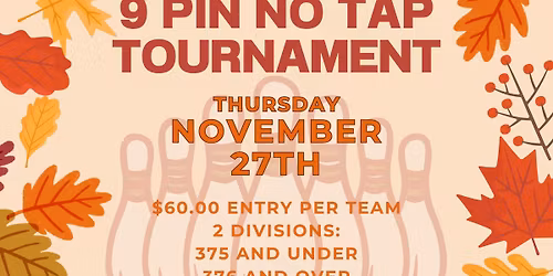 Thanksgiving No Tap Tournament