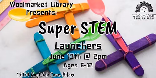 Super STEM: Launchers