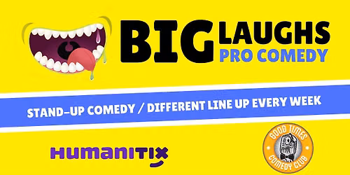Big Laughs! Professional Comedy Line Up 2026
