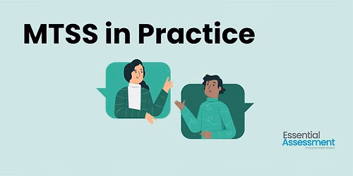 MTSS in Practice. Free Professional Learning.