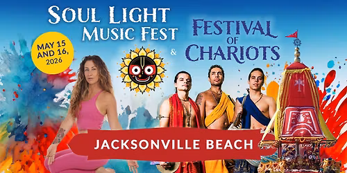 Soul Light Music Fest & Festival of Chariots Jacksonville Beach