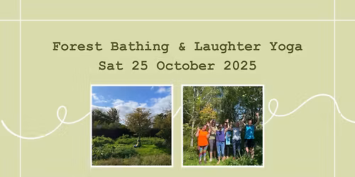 Laughter Yoga and Forest Bathing