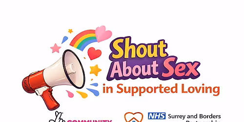 Shout about Sex in Supported Loving