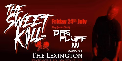 THE SWEET K*ll (US)\u00a0Plus Supports DAS FL\u00dbFF &amp; NOTHING NEW