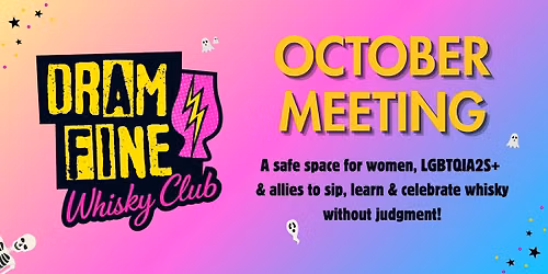 Dram Fine Whisky Club October Meeting: Halloween Edition