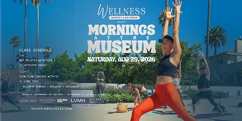 Wellness Market @MCASD - Mornings at the Museum