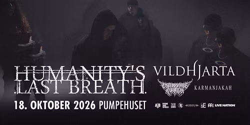 HUMANITY'S LAST BREATH - EUROPEAN TOUR 2026 | Pumpehuset | 18. oktober 2026