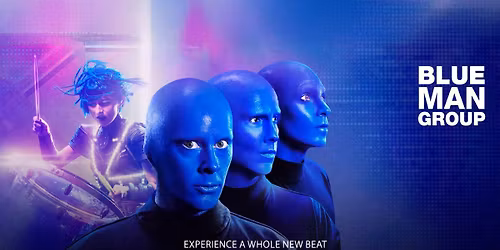Broadway in Thousand Oaks presents Blue Man Group: BLUEVOLUTION