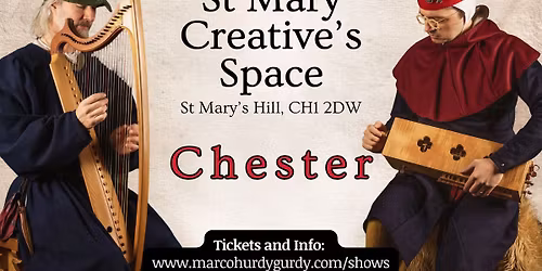 Medieval Music Concert - St Mary\u2019s Creative Space, Chester