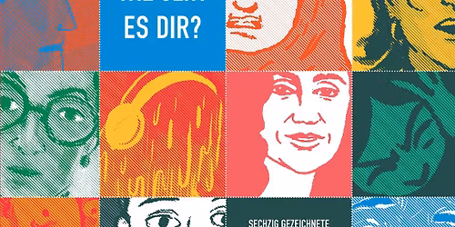 Wie geht es uns? Ein Abend mit den Comic-K\u00fcnstlerinnen Nathalie Frank und Birgit Weyhe