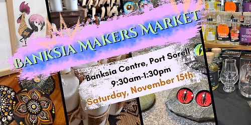 Banksia Makers Market