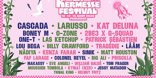 LA KERMESSE FESTIVAL 2026 - TOULOUSE