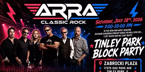 ARRA @ TINLEY PARK BLOCK PARTY