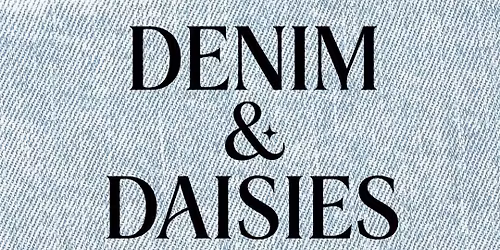Denim & Daisies