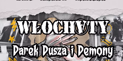 W\u0142ochaty i Darek Dusza i Demony \/ WARSZTAT \/ Krak\u00f3w