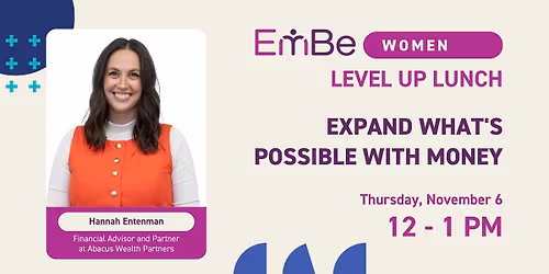 Level Up Lunch: Expand What's Possible With Money