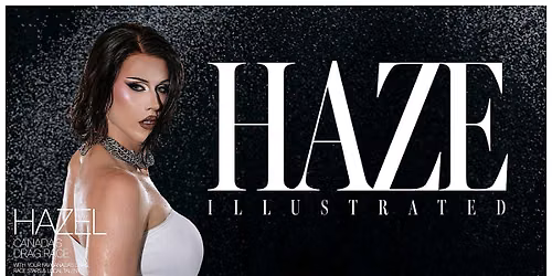 HAZE: ILLUSTRATED  \u2022  Toronto