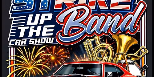 Strike Up The Band Car\/Craft Show