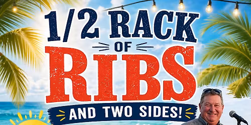 Ribs w\/ 2 sides & LIVE singing by Jay Jones
