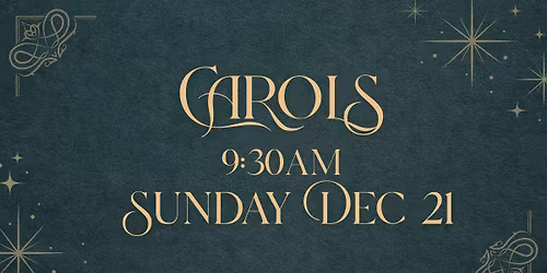 Carols: All ages and all stages!