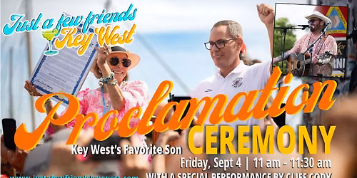 Key West's Favorite Son City Proclamation
