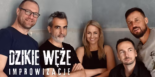 Dzikie W\u0119\u017ce - Improwizacje