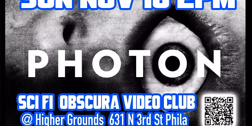 Sci-Fi Obscura Video Club: PHOTON (2017)