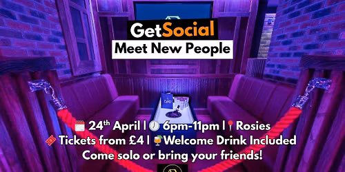 GetSocial Drinks | Meet New People &amp; Make Friends (20s\u201340s) \ud83c\udf79