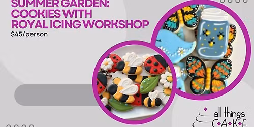 Summer Garden Cookies with Royal Icing Workshop