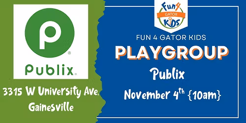 F4GK Playgroup Publix