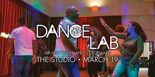 Dance Lab: Hip Hop with Dance It Forward