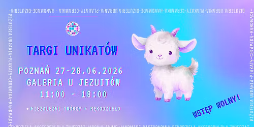 Targi Unikat\u00f3w | Pozna\u0144 | 27-28.06.2026