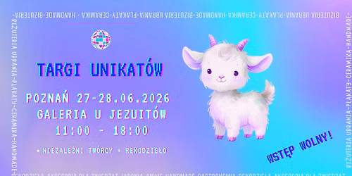 Targi Unikat\u00f3w | Pozna\u0144 | 27-28.06.2026