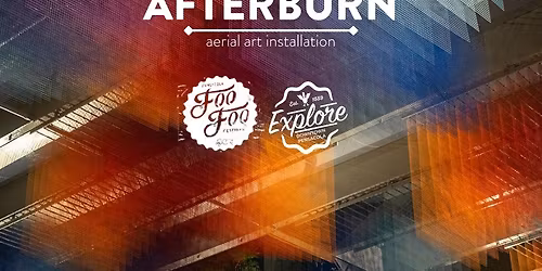 "Afterburn" Aerial Art Installation\u2014Foo Foo Festival
