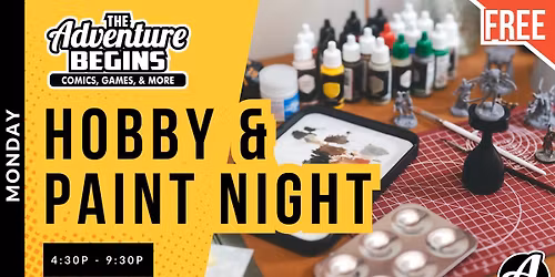 Weekly Hobby and Paint Night