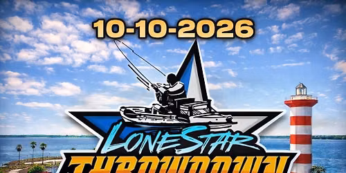 2026 Lonestar Throwdown - Lake Conroe