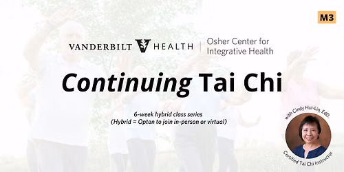 Continuing Tai Chi (M3)