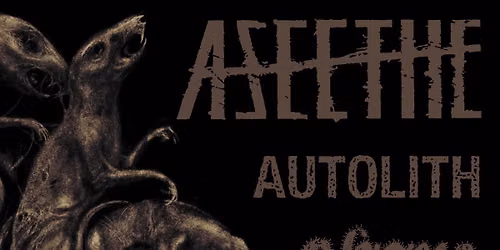 Aseethe, Autolith & Chora @ The Hi Tone