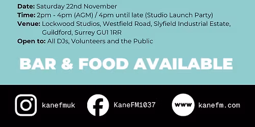 Kane FM AGM & Launch Party 