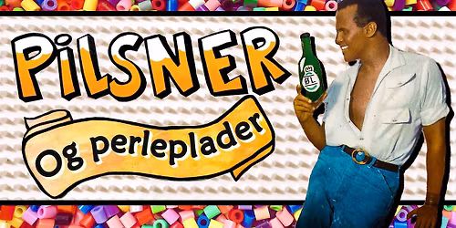 Pilsner og perleplader