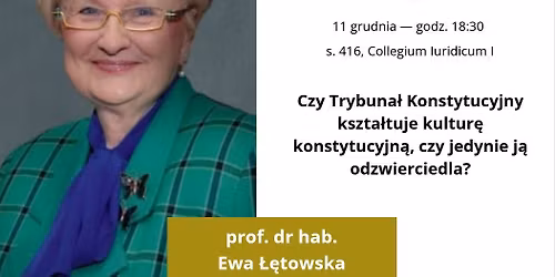 Spotkanie z Profesor Ew\u0105 \u0141\u0119towsk\u0105.