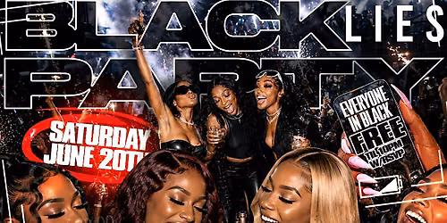 1ST EVER BLACK LIES T SHIRT PARTY JUNE 20TH @ ICE BAR JUNETEENTH WEEKEND
